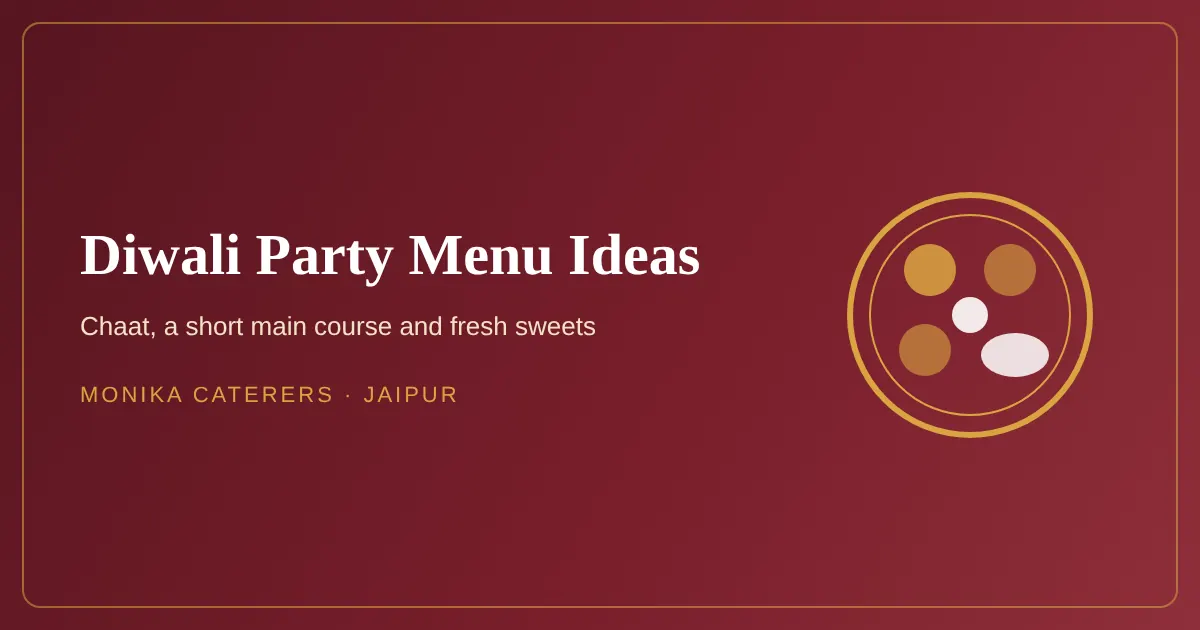 Diwali party menu ideas with chaat, sweets and thali