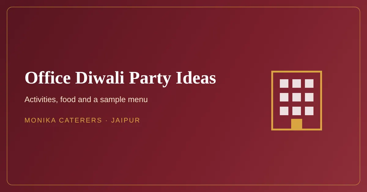 Office Diwali party ideas for Jaipur teams