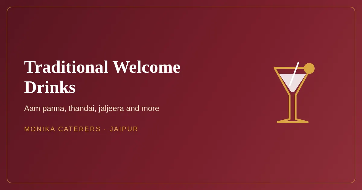 Traditional welcome drinks for weddings in Rajasthan