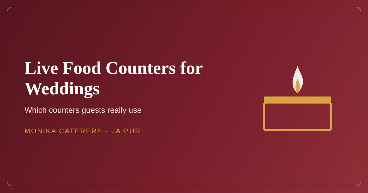 Live food counters for weddings in Jaipur