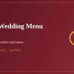Winter wedding menu ideas for Jaipur weddings